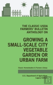 The Classic Usda Farmers' Bulletin Antho