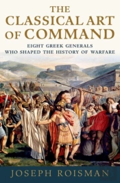 The Classical Art Of Command