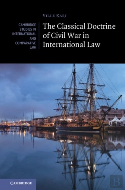 Bertrand.pt - The Classical Doctrine Of Civil War In International Law
