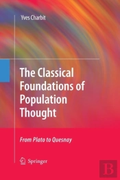 The Classical Foundations Of Population Thought