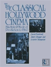 The Classical Hollywood Cinema