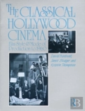 The Classical Hollywood Cinema