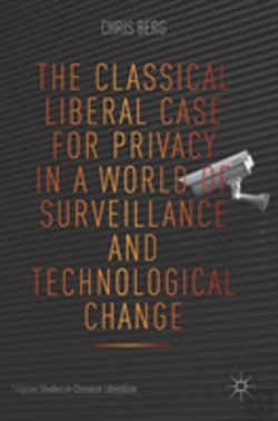 Bertrand.pt - The Classical Liberal Case For Privacy In A World Of Surveillance And Technological Change