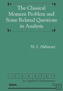 Bertrand.pt - The Classical Moment Problem And Some Related Questions In Analysis