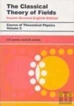 The Classical Theory Of Fields