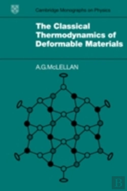 Bertrand.pt - The Classical Thermodynamics Of Deformable Materials