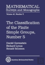The Classification Of The Finite Simple Groups, Number 5