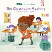 The Classroom Mystery