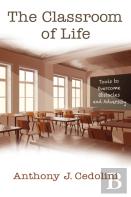 The Classroom Of Life