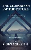 The Classroom Of The Future
