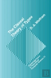 The Clausal Theory Of Types