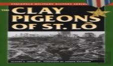 The Clay Pigeons Of St. Lo