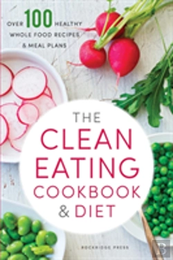 Bertrand.pt - The Clean Eating Cookbook & Diet