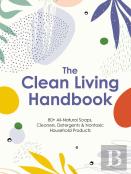 The Clean Living Handbook