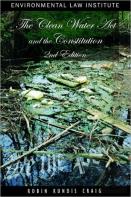 The Clean Water Act And The Constitution