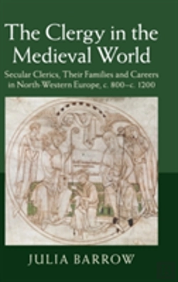 Bertrand.pt - The Clergy In The Medieval World