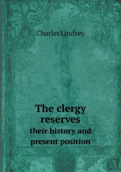 Bertrand.pt - The Clergy Reserves Their History And Present Position