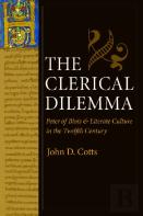 The Clerical Dilemma