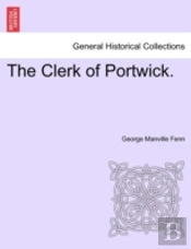 The Clerk Of Portwick.