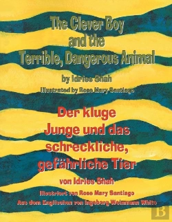 Bertrand.pt - The Clever Boy And The Terrible, Dangerous Animal - Der Kluge Junge Und Das Schreckliche, Gefahrliche Tier