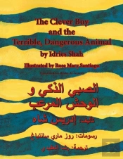 The Clever Boy And The Terrible Dangerous Animal