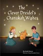 The Clever Dreidel'S Chanukah Wishes