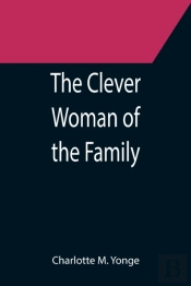 The Clever Woman Of The Family