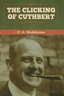 The Clicking Of Cuthbert
