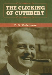 The Clicking Of Cuthbert