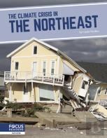 The Climate Crisis In The Northeast