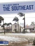 The Climate Crisis In The Southeast