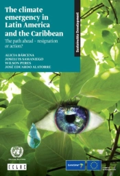 The Climate Emergency In Latin America And The Caribbean