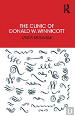 Bertrand.pt - The Clinic Of Donald W. Winnicott