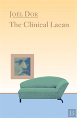 Bertrand.pt - The Clinical Lacan