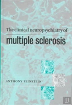 Bertrand.pt - The Clinical Neuropsychiatry Of Multiple Sclerosis