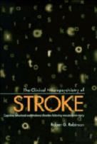 The Clinical Neuropsychiatry Of Stroke