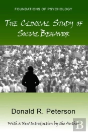 The Clinical Study Of Social Behavior