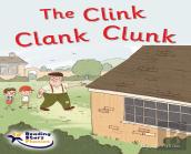 The Clink Clank Clunk