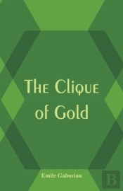 The Clique Of Gold