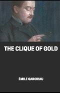 The Clique Of Gold Illustrated