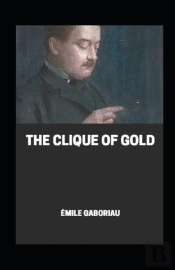 The Clique Of Gold Illustrated