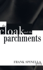The Cloak And The Parchments