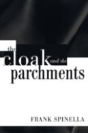 The Cloak And The Parchments