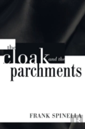 The Cloak And The Parchments