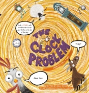 The Clock Problem. How To Tell Time