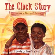 The Clock Story A Journey In Time With Grandad