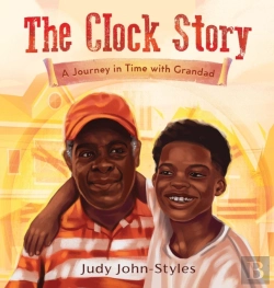 Bertrand.pt - The Clock Story A Journey In Time With Grandad