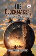 The Clockmaker