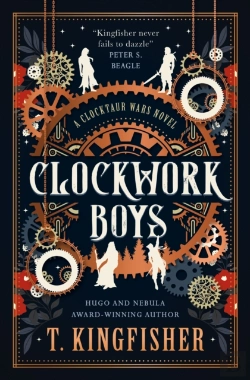 Bertrand.pt - The Clocktaur War Duology - Clockwork Boys