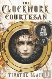 The Clockwork Courtesan